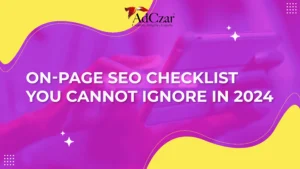 On-Page SEO Checklist You Cannot Ignore