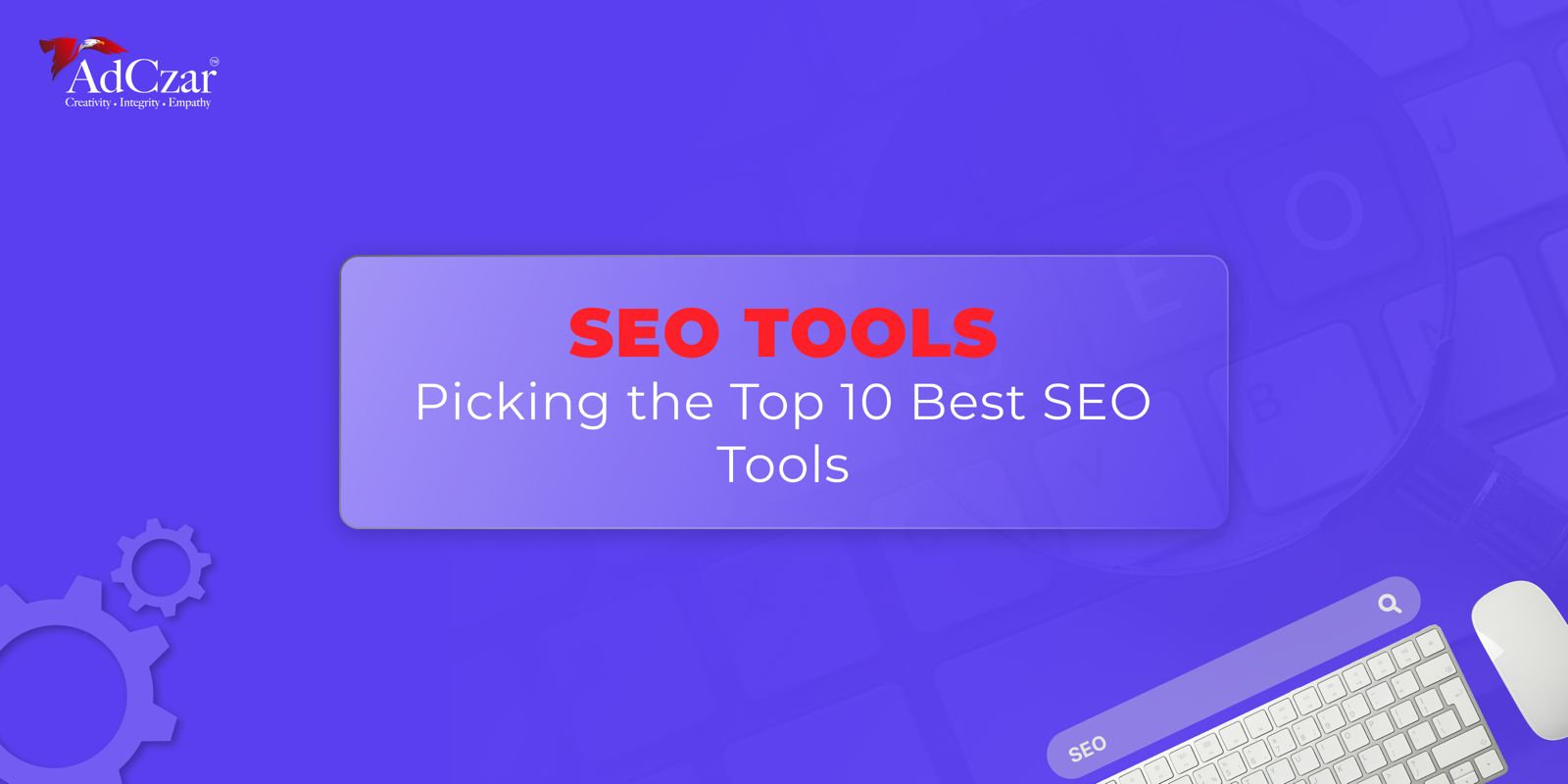 Top 10 Best SEO Tools for SEO Experts in 2023